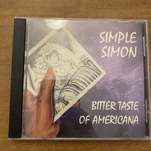 Simple Simon - Bitter Taste of Americana. 1994. Independent. - £4.94 GBP