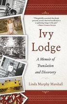 Ivy Lodge: A Memoir of Translation and Discovery - £7.40 GBP