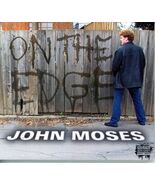 John Moses - On the Edge Audio CD / Comedy - $29.39