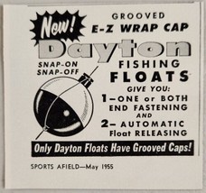 1955 Print Ad Dayton Bobber Fishing Floats Snap-On,Snap-Off - $8.08