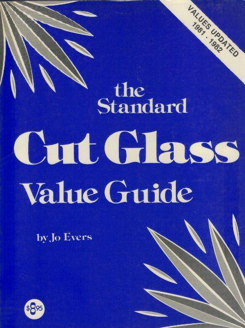 The Standard Cut Glass Value Guide 1981-1982 Update - $3.95