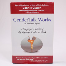 SIGNED GenderTalk Works: 7 Steps For Cracking The Gender By Glaser Conni... - £22.78 GBP