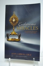 Eucharistic Miracles By Joan Carroll Cruz - £9.25 GBP