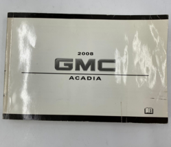 2008 GMC Acadia Owners Manual Handbook OEM P03B21010 - £21.23 GBP