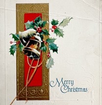 Christmas Victorian Greeting Card Holly Bells Embossed 1900s Postcard PC... - $19.99