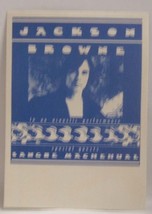 JACKSON BROWNE - VINTAGE ORIGINAL CLOTH CONCERT TOUR BACKSTAGE PASS **LA... - £7.70 GBP