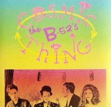 1989 The B-52&#39;s Cosmic Thing Cassette Tape Dance Rock Vintage Classic E95 - £15.45 GBP