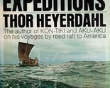 The RA Expeditions by Thor Heyerdahl / 1970 Hardcover with Jacket / Expl... - $5.69