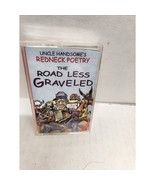 Uncle Handsome&#39;s Redneck Poetry The Road Less Graveled Cassette - Comedy - $8.38