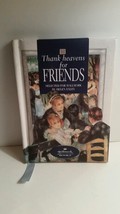 Thank Heavens for Friends by Helen Exley (Hallmark Books) - $0.99