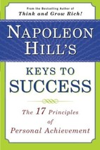 Napoleon Hill&#39;s Keys to Success: The 17 Principles of Personal Achievement [Pape - £4.85 GBP