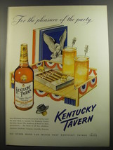 1952 Kentucky Tavern Bourbon Ad - For the pleasure of the party - £14.60 GBP