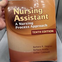 Nursing Assistant A Nursing Process Approach Tenth Edition Hegner Acello  - £14.51 GBP