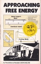 Approaching Free Energy. 1982, Rodale Press. PB. Solar, Berms, More. Good! - £3.12 GBP