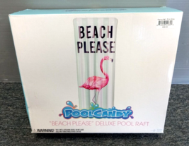 NEW Pool Candy - &quot;Beach Please&quot; Flamingo Deluxe Pool Raft Float - 74&#39;&#39; - £19.95 GBP