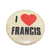 1980s 2 Inch “I Heart Francis” Pin Back Button Pin - £9.06 GBP