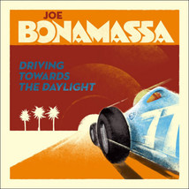 Joe bonamassa driving towards the daylight thumb200