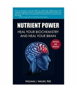 Nutrient Power: Heal Your Biochemistry and Heal Your Brain - £14.95 GBP