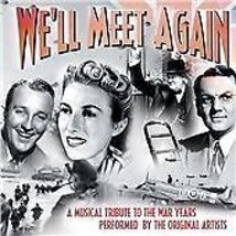 Various Artists : We&#39;ll Meet Again: A Musical Tribute to the War Years CD Pre-Ow - £11.90 GBP