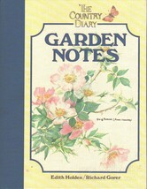 (First American Edition) 1984 HC Country Diary Garden Notes by Holden, E... - £37.31 GBP