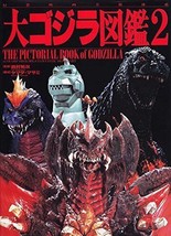GODZILLA &quot;THE PICTORIAL BOOK OF GODZILLA 2&quot; 1995 JAPAN GHOST MONSTER - £156.34 GBP