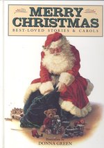 Merry Christmas: Best Loved Stories and Carols Green, Donna - £1.95 GBP