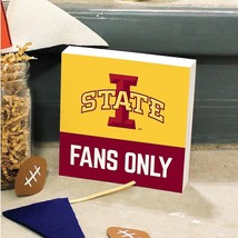 P. Graham Dunn Iowa State Cyclones Fans Only Wood Tabletop Block Sign 5.5&quot;X5.5&quot; - £11.63 GBP