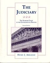 The Judiciary: The Supreme Court in the Governmental Process (8th edition) Abrah - £2.34 GBP