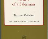 Death of a Salesman: Text and Criticism (Viking Critical Library) Arthur... - £2.34 GBP