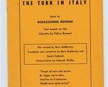 The Turk in Italry Opera Text New England Opera Theater  - $11.88