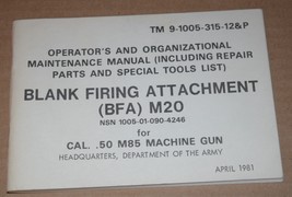 Operator&#39;s Maintenance Manual Blank Firing Attachment M20 for .50 Cal M8... - $10.92 CAD