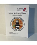 Aids to Navigation Manual : Administration - COMDTINST M16500. 7A (23 FE... - €7,88 EUR