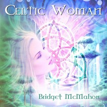 Celtic Woman by Bridget McMahon CD-Audio, 2009 - £13.43 GBP