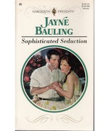 Bauling, Jayne - Sophisticated Seduction - Harlequin Presents - # 25 - £2.00 GBP