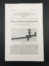 Feb 1943 A Device to Reclaim Used Baling Wire by Monson &amp; Cockrum Montana State - $13.99