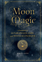 Moon Magic, Handbook (hc) By Aurora Kane - £33.79 GBP