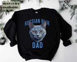 Russian Blue Dad Sweatshirt, Cat Lovers gift, Russian Blue Cat Design, R... - £35.11 GBP