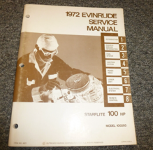 1972 Evinrude STARFLITE 100HP Service Shop Repair Manual OEM Model 100293 - $34.99