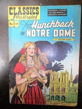 Classics Illustrated #18  The Hunchback of Notre Dame - no price on cove... - £28.61 GBP