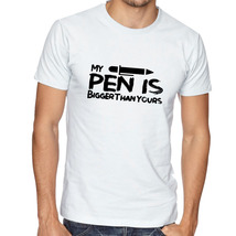 Get Laugh With &#39;My Pen Is Bigger Than You&#39; Funny Tees White T shirt - £10.35 GBP
