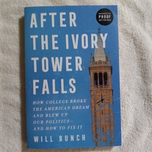 After the Ivory Tower Falls by Will Bunch (2022, Paperback, UNCORRECTED PROOF) - £8.79 GBP