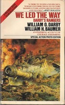 We Led The Way (Darby&#39;s Rangers) by William O. Darby - $12.50