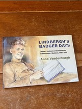 LINDBERGH’S BADGER DAYS Life as a student at the University of Wisconsin - Madis - $83.90