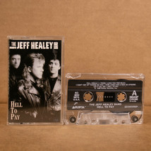 The Jeff Healey Band Hell To Pay Audio Cassette Tape Arista 1990 - £4.98 GBP