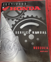 2001 2002 2003 Honda NSS250/A NSS250/A Reflex Service Shop Manual Oem 61KPB02 - £47.95 GBP