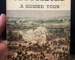 THE BATTLE OF GETTYSBURG ~ CIVIL WAR CENTENNIAL EDITION A GUIDED TOUR 1963 - $11.84