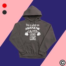 lawyer hoodies, THIS is what an awesome lawyer looks like hoodie - $39.99