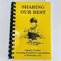 Sharing Our Best Omaha NE Learning Disabilities Assn Spiral Cookbook VTG 1993 - £10.80 GBP
