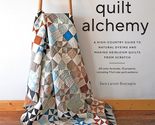 Farm &amp; Folk Quilt Alchemy: A High-Country Guide to Natural Dyeing and Ma... - £8.64 GBP