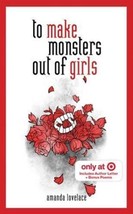 To Make Monsters Out Of Girls Amanda Lovelace Target Exclusive Edition Hardcover - £11.70 GBP